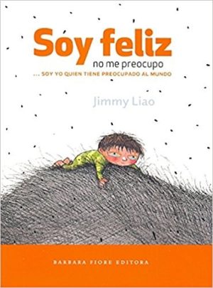 Soy Feliz, No Me Preocupo (Rustica)