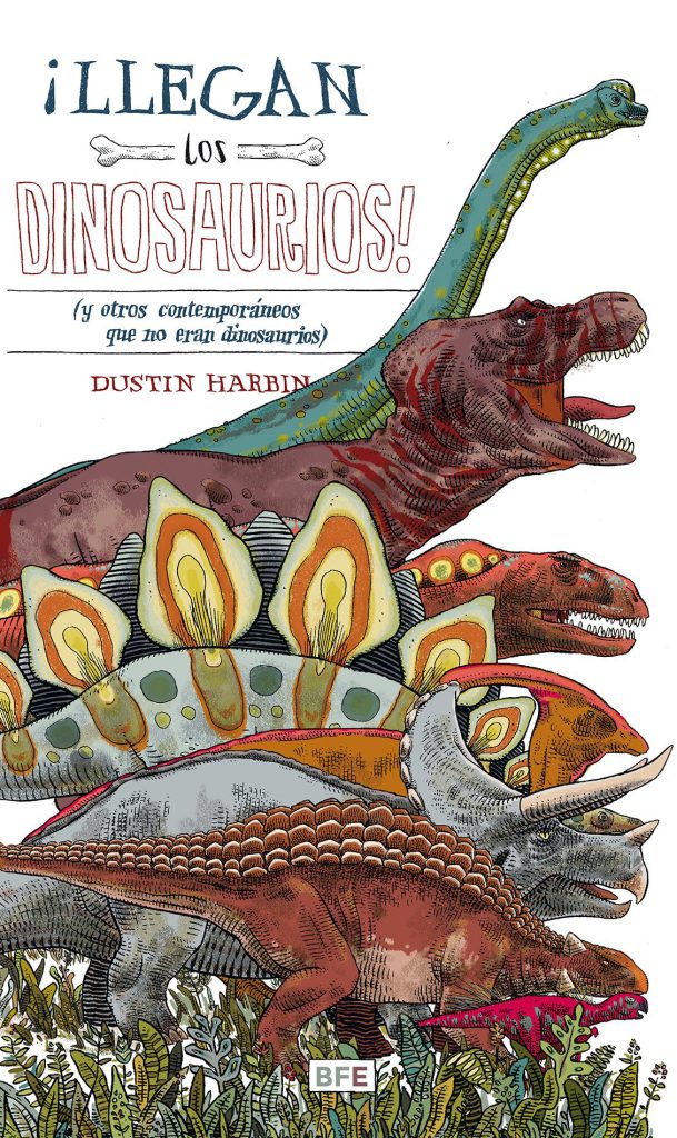 Llegan Los Dinosaurios!