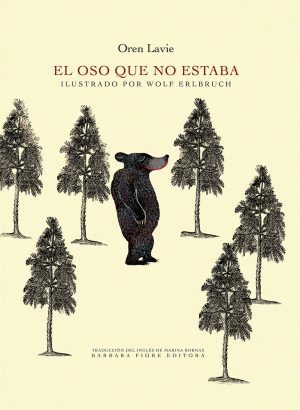 El Oso Que No Estaba