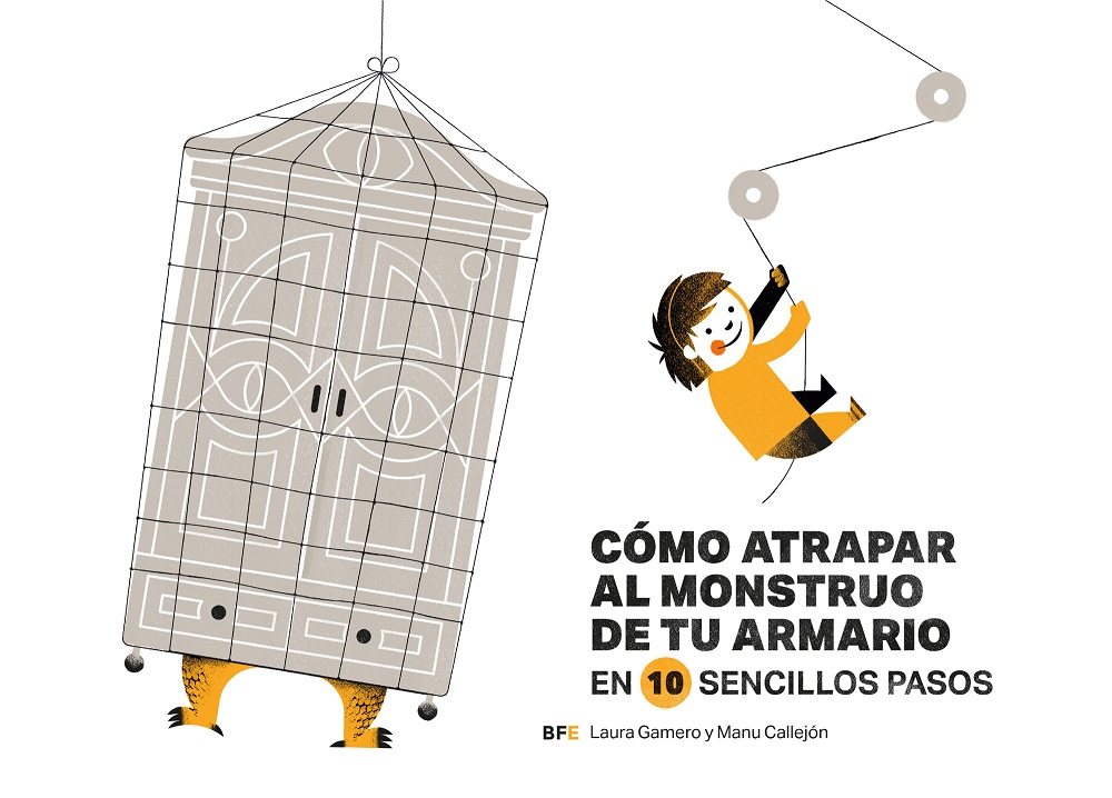 Como Atrapar Al Monstruo Del Armario: En 10 Sencillos Pasos