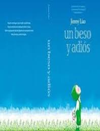 Un Beso Y Adiós