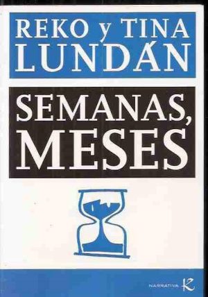 Semanas, Meses