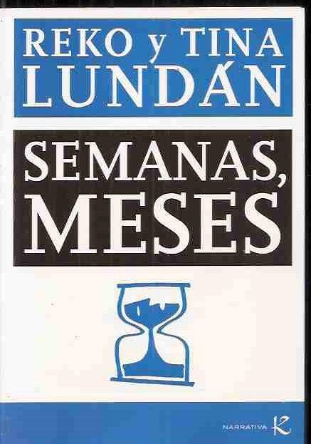 Semanas, Meses
