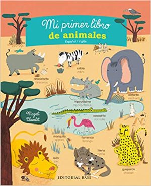 Mi Primer Libro De Animales (Español / Ingles)