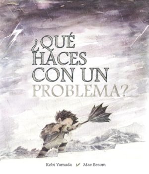 Qué Haces Con Un Problema?