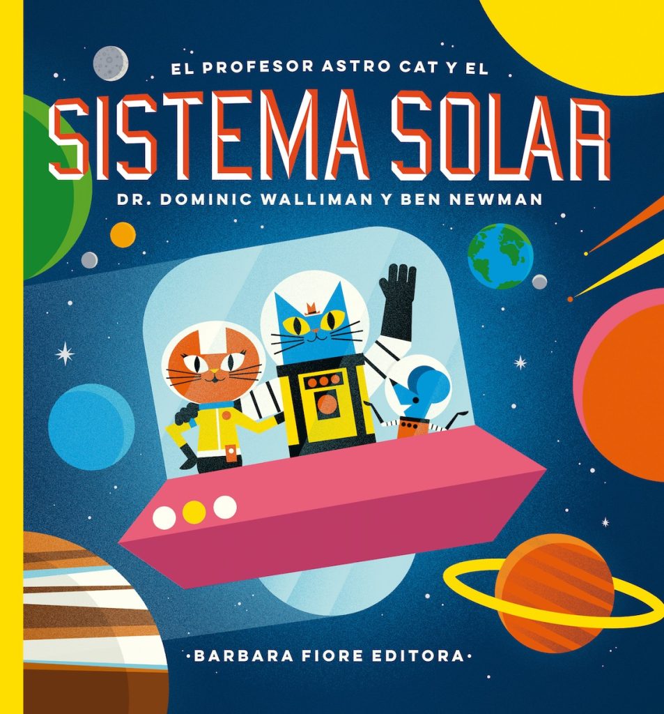 El Profesor Astro Cat Y El Sistema Solar