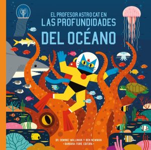 El Profesor Astro Cat En Las Profundidades Del Océano