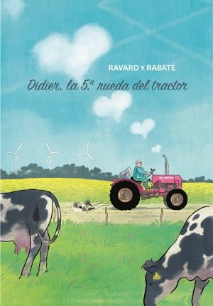 Didier, La 5ª Rueda Del Tractor
