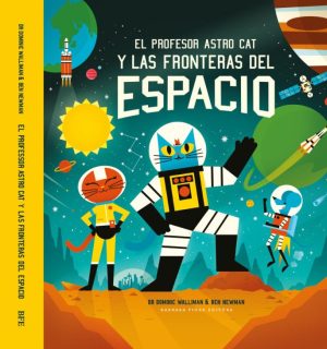 Profesor Astro Cat Y Las Fronteras Del Espacio