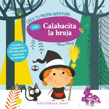 Crea Tu Propia Aventura… Con Calabacita La Bruja