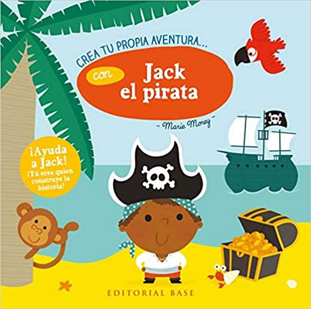Crea Tu Propia Aventura… Con Jack El Pirata