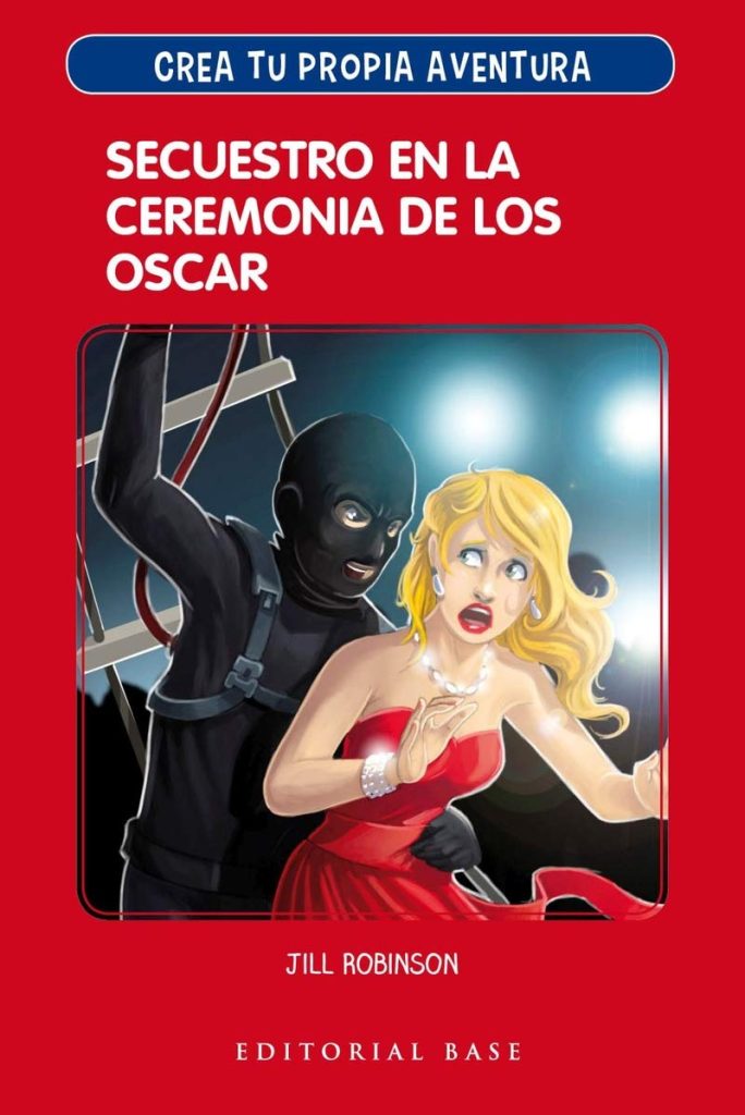 Crea Tu Propia Aventura 2: Secuestro En La Ceremonia De Los Oscar