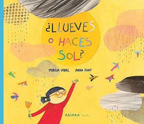 Llueves O Haces Sol?