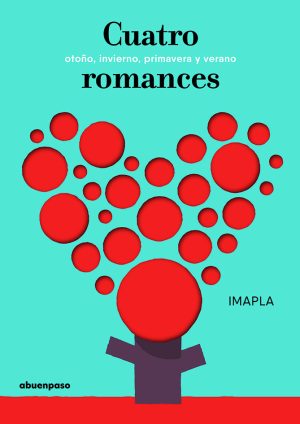 Cuatro Romances: Otoño, invierno, primavera, verano