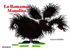 Lo Llamamos Manolito