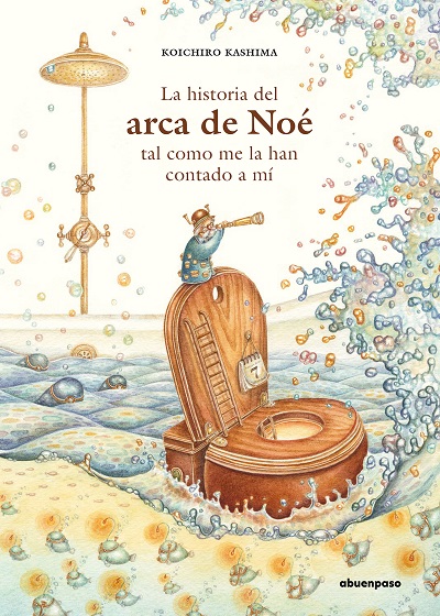 La Historia Del Arca De Noé: Al Como Me La Han Comentado A Mi