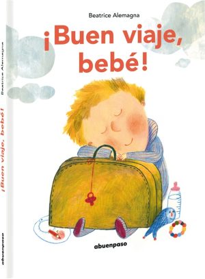 Buen Viaje, Bebé!