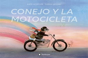 El Conejo Y La Motocicleta