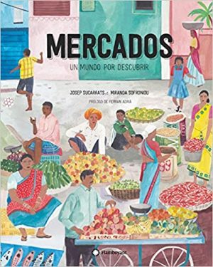 Mercados : Un Mundo Por Descubrir