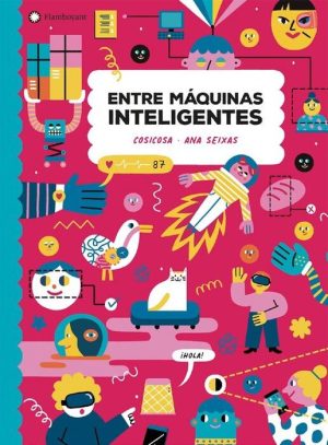 Entre maquinas inteligentes