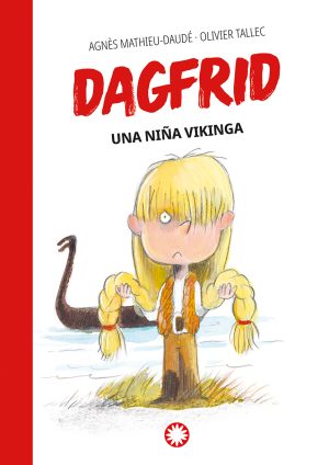 Dagfrid 1 : Una Niña Vikinga