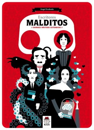 Escritores Malditos : Dammed Writers Extendido