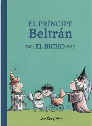 El Príncipe Beltrán El Bicho