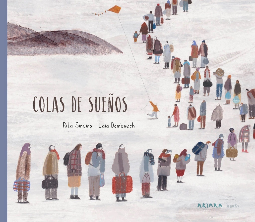 Colas De Sueños : Un Cuento Sobre La Crisis De Los Refugiados A Través