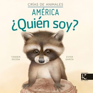 Quién Soy? Crías De Animales : América