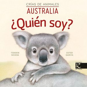Quién Soy? Crías De Animales : Australia