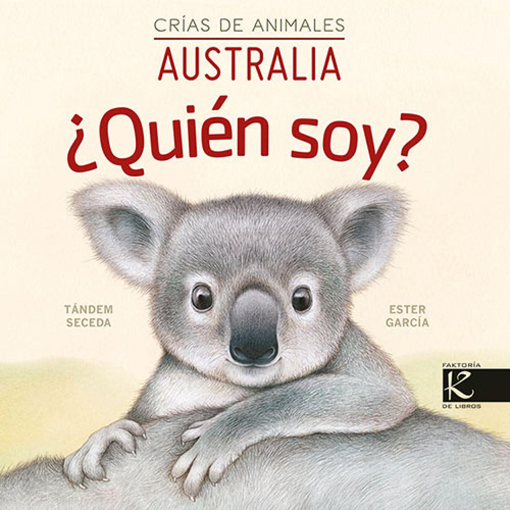 Quién Soy? Crías De Animales : Australia