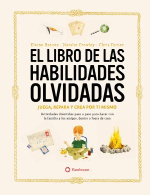 El Libro De Las Habilidades Olvidadas