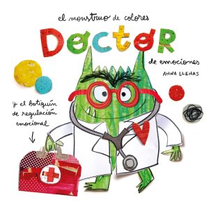 El monstruo de colores : doctor de emociones