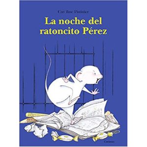 La Noche Del Ratoncito Pérez