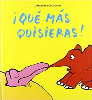 Qué Mas Quisieras!