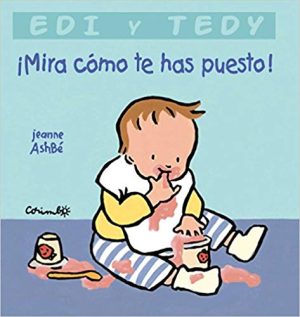 Mira Como Te Has Puesto! (Edy Y Tedy)