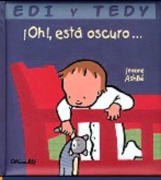 Oh!, Esta Oscuro... (Edy Y Tedy)