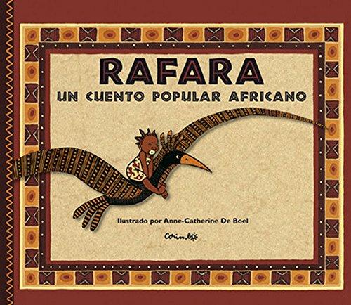 Rafara : Un Cuento Popular Africano