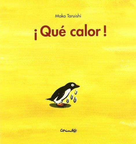 Qué Calor!
