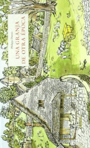 Una Granja De Otra Época