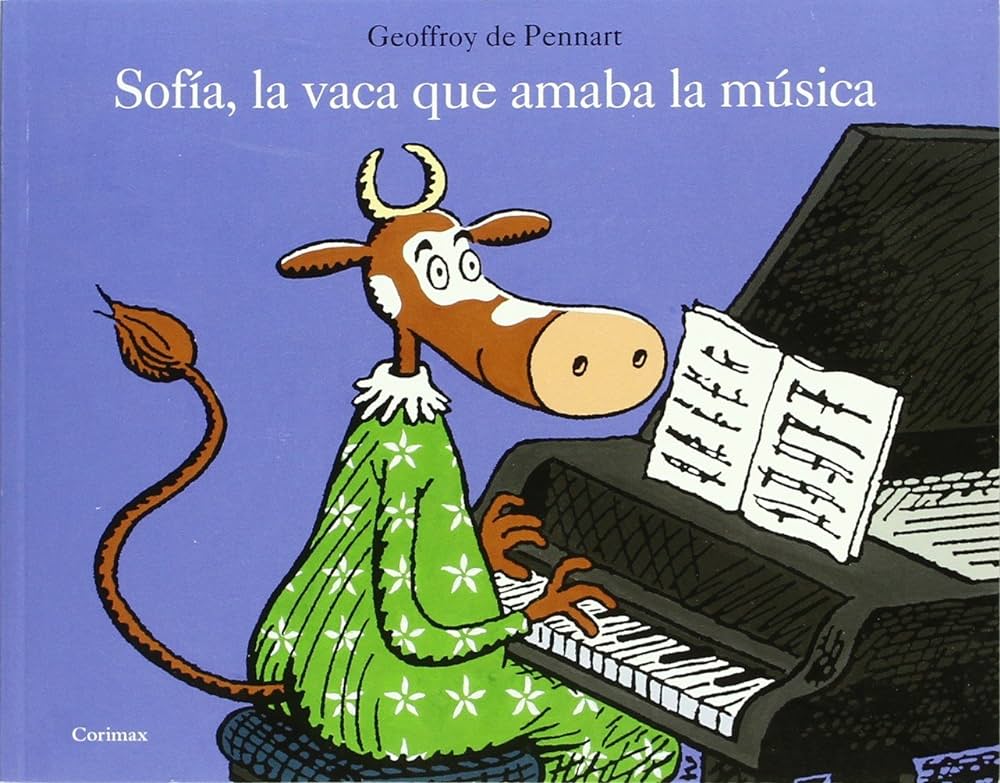 Sofía, La Vaca Que Amaba La Música (Bolsillo – Rustica)