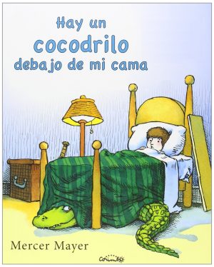 Hay Un Cocodrilo Debajo De Mi Cama (T.D.)