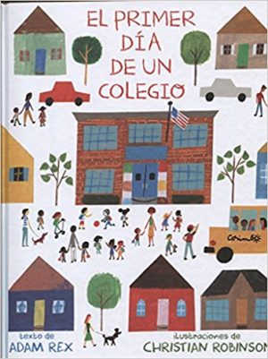 El Primer Día De Un Colegio