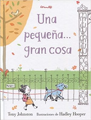 Una Pequeña Gran Cosa