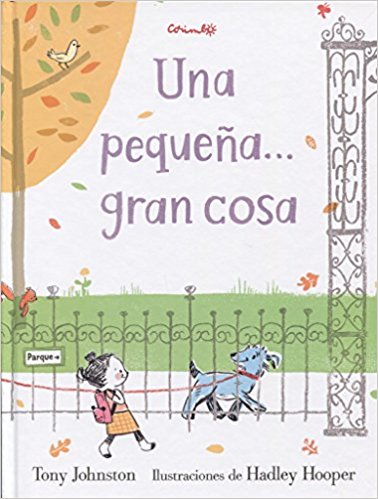Una Pequeña Gran Cosa