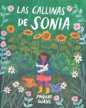 Las Gallinas De Sonia