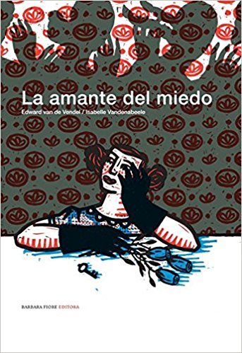 La Amante Del Miedo