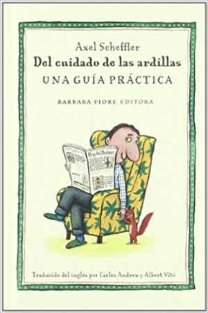 Del Cuidado De Las Ardillas