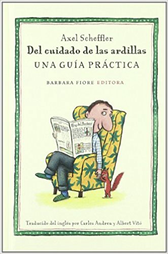 Del Cuidado De Las Ardillas