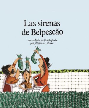 Las Sirenas De Belpescao